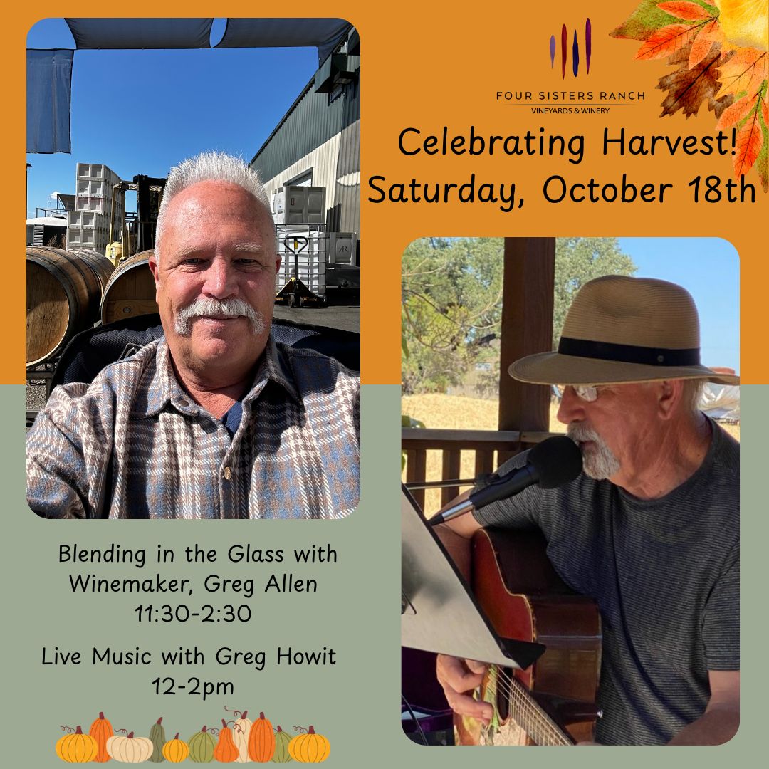 Promotional flyer for Harvest Celebration event at Four Sisters Ranch featuring blending with the winemaker and live music by Greg Howit