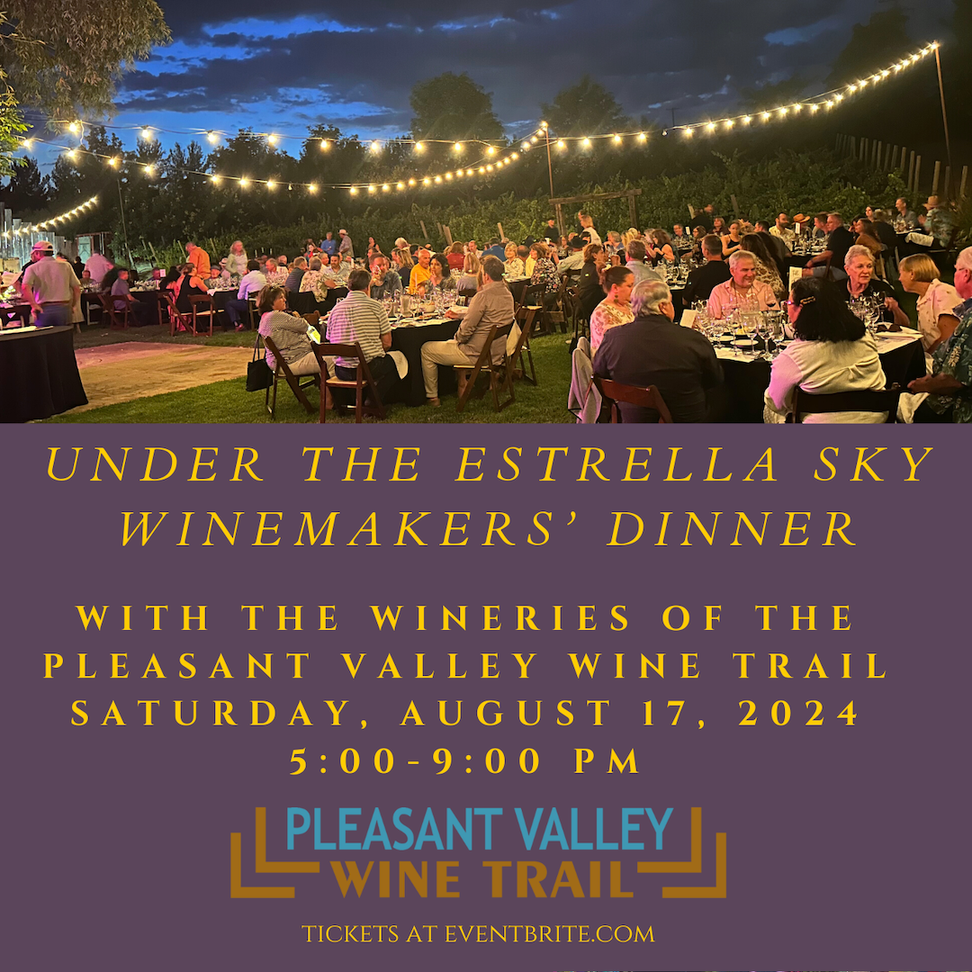 Under the Estrella Sky Winemakers' Dinner-Pleasant Valley Wine Trail