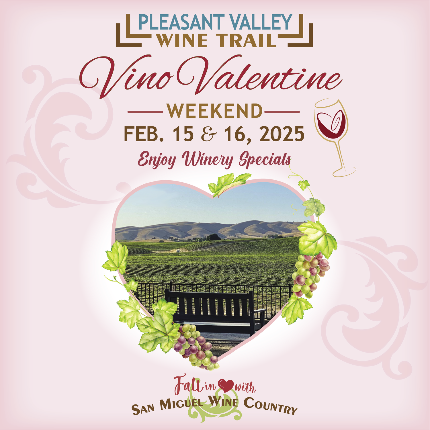 Vino Valentine Weekend - Wine tasting Pleasant Valley Wine Trail - Paso Robles